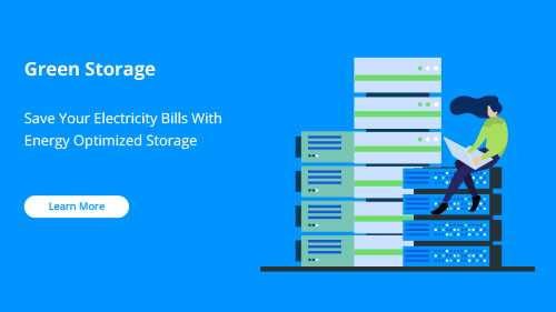 Green Storage – Save Your Electricity Bills With Energy Optimized Storage