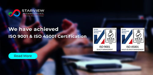 Starview Technologies Earns ISO 9001 and ISO 45001 Certifications
